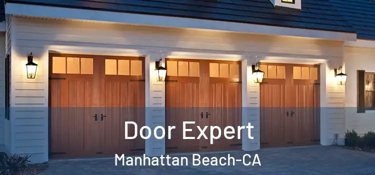  Door Expert Manhattan Beach-CA